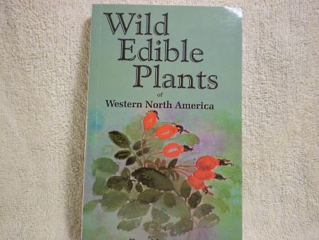 Wild Edible Plants of Western North America. Hundreds of edib